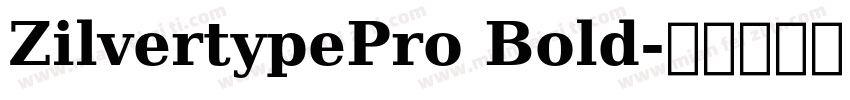 ZilvertypePro Bold字体转换